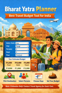 Bharat Yatra Planner travel budget calculator India trip planning tool